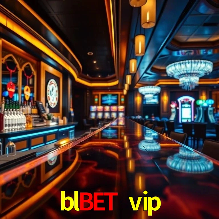 blbet vip plataforma